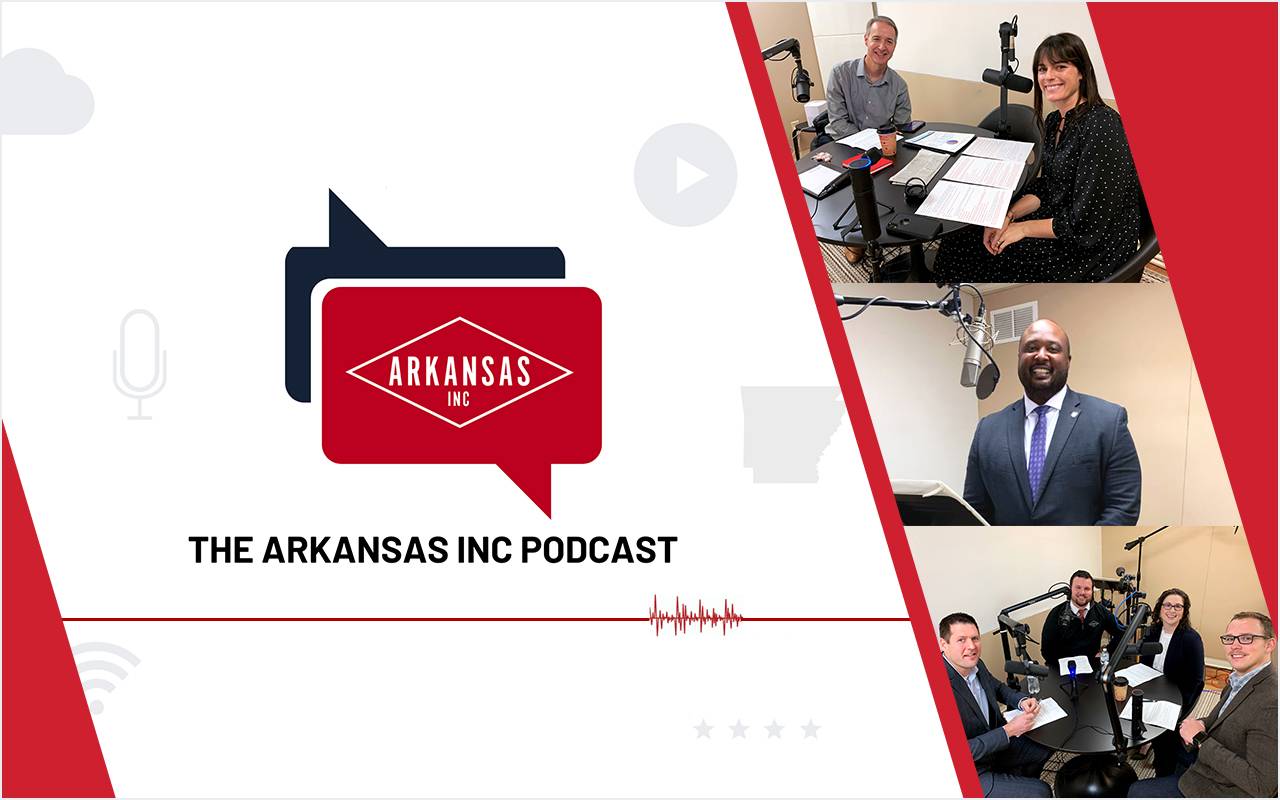 Arkansas Inc. Podcast
