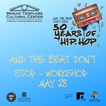 And the Beat Don’t Stop - Workshop
